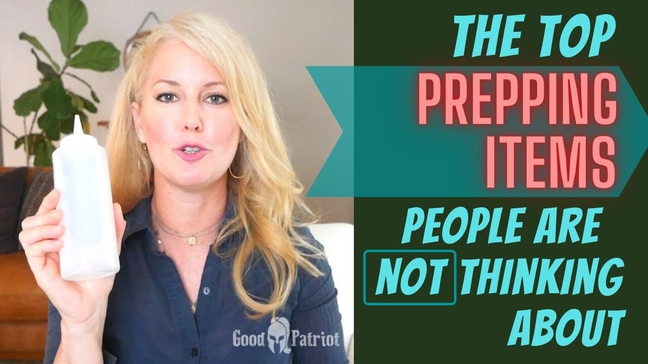 Top PREPPING Items People Are NOT Thinking About