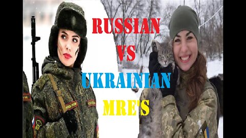 Russia Vs Ukraine 24 hour MRE's СНІДАНОК/ЗАВТРАК/Breakfast, ЛАНЧ/ОБЕД/Lunch and ВЕЧЕРЯ/Yжин/Dinner