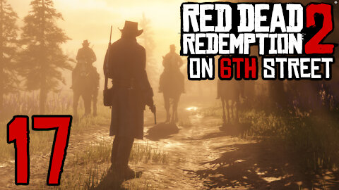 Red Dead Redemption 2 on 6th Street Part 17