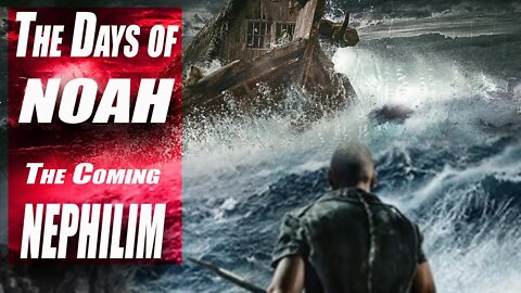 Days of Noah - Final Nephilim - Why the MARK OF THE BEAST is Unforgiveable