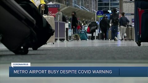 Metro airport busy despite COVID warning