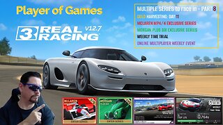 Player of Games: Real Racing 3 Update 12.7: GOLD HARVESTING - MULTIPLE SERIES to race in - PART 8