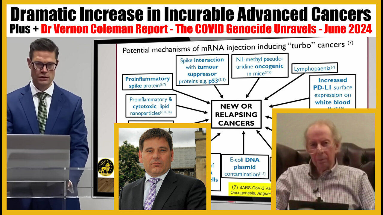 Dr James Royle "Dramatic Increase in Incurable Advanced Cancers" With Andrew Bridgen & Dr Vernon Coleman