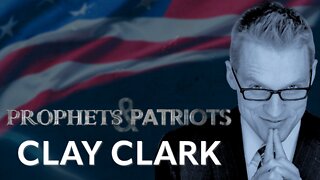 Prophets and Patriots - Episode 15 with Clay Clark and Steve Shultz