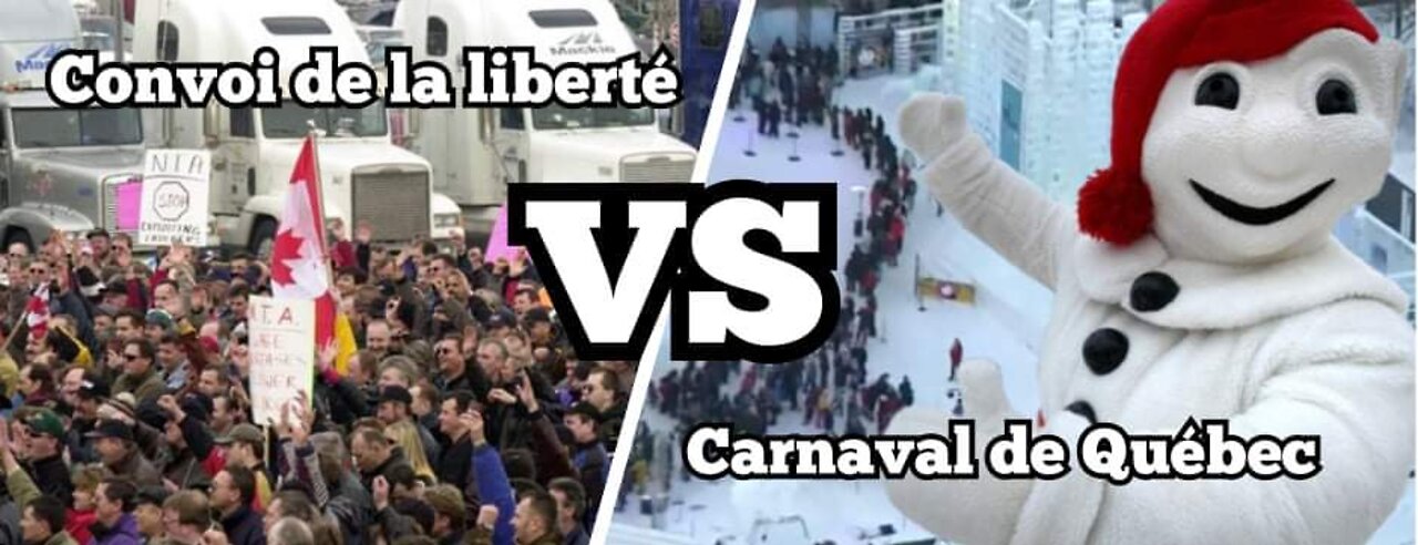 Convoi de la liberté Québec vs Carnaval de Québec