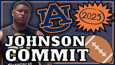 COMMIT ALERT | Stephen Johnson Flips to Auburn Football | WHAT IT MEANS?