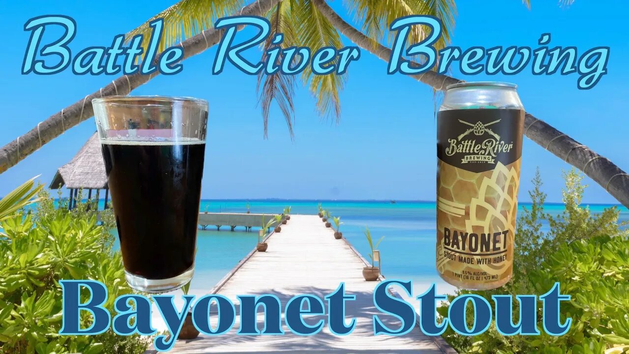 Battle River Brewing Bayonet Stout w Honey