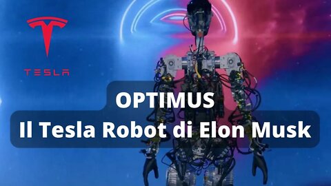 Tesla Robot di Elon Musk - AI DAY 2022 | Arrivano i Terminator?