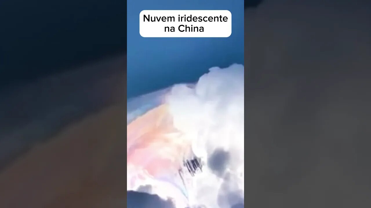 Nuvem iridescente na China