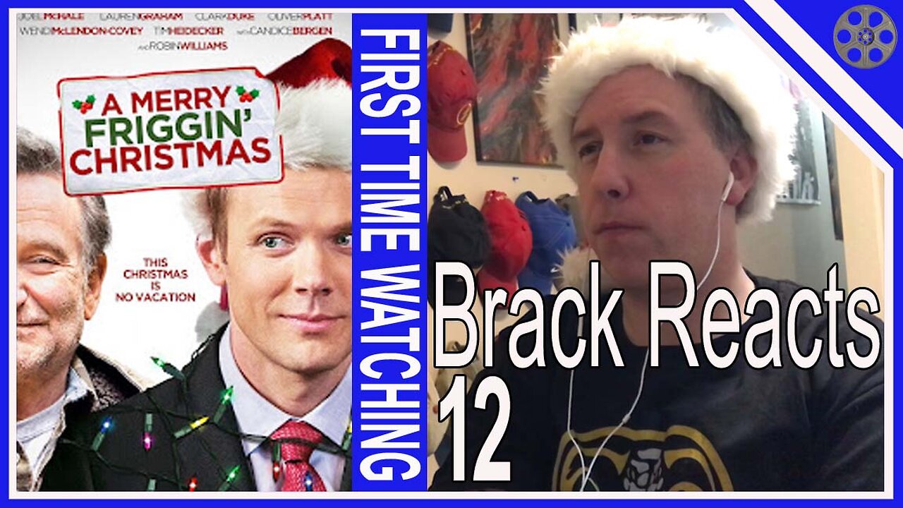 Brack Reacts #12 - A Merry Friggin' Christmas