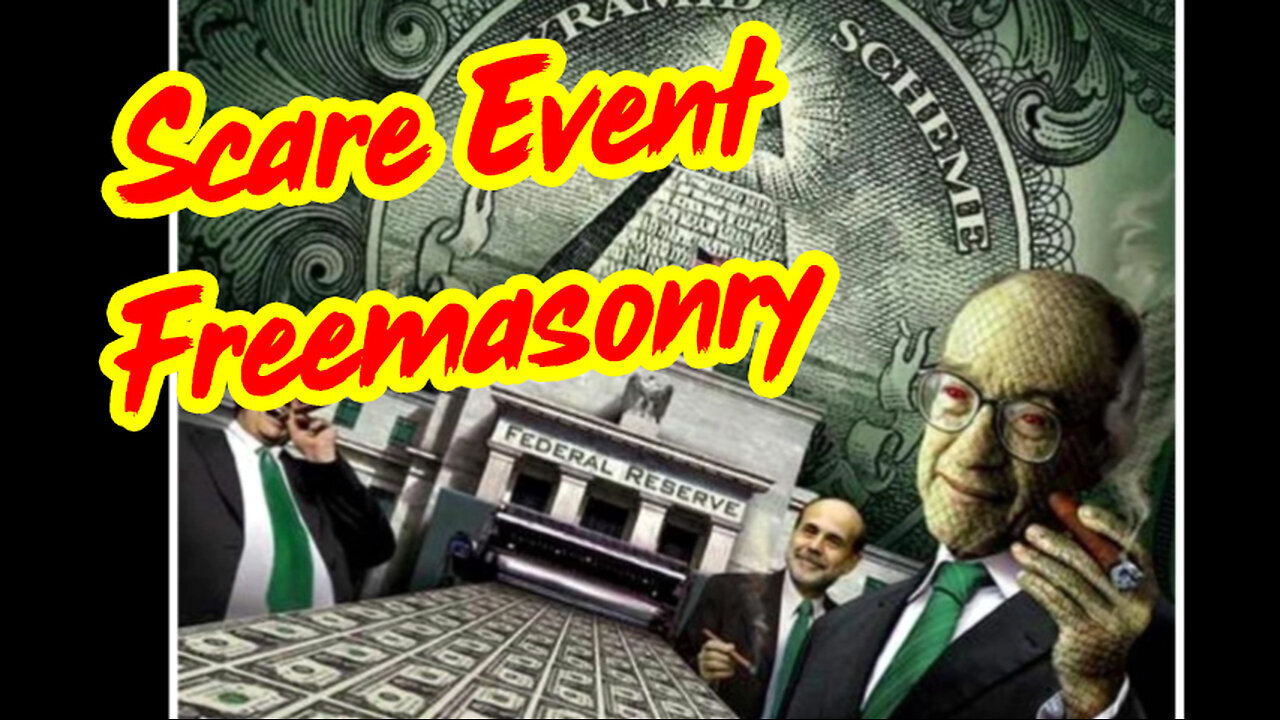 313/24 - Scare Event - Freemasonry - America And The Money Conspiracy..