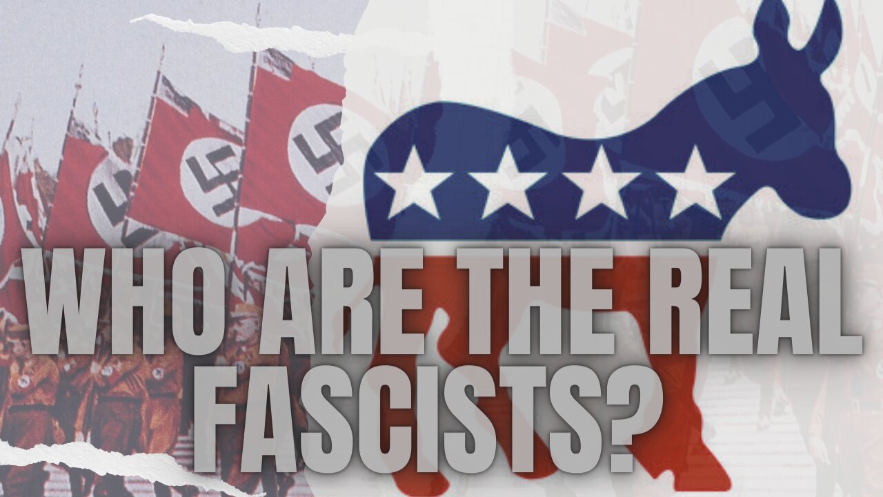 Who Are The Real Fascists?