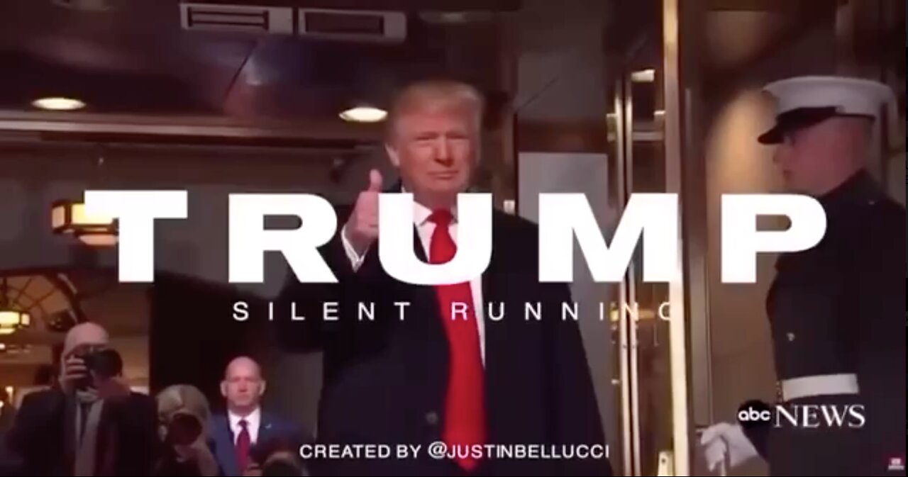 PRESIDENT TRUMP - SILENT RUNNING - THE BEST IS YET TO COME - NEVER EVER GIVE UP