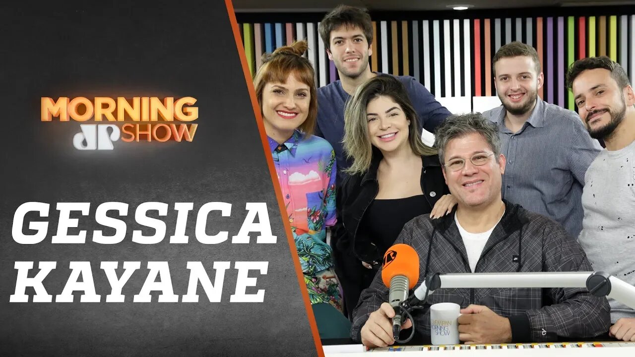 Gessica Kayane - Morning Show - 27/05/19