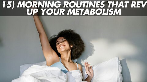 15) Morning Routines That Rev Up Your Metabolism