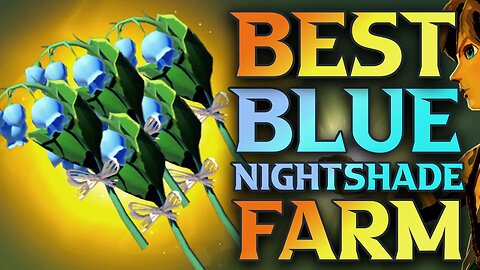 BEST Blue Nightshade Farm Tears Of The Kingdom - Legend Of Zelda Tears Of The Kingdom Guide