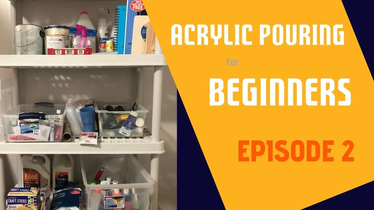 Acrylic Pouring for Beginners - Episode 2 - Supplies