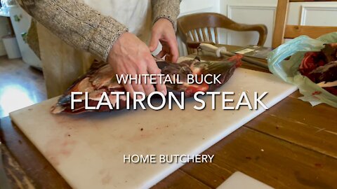 Home Butchery - Whitetail Flatiron