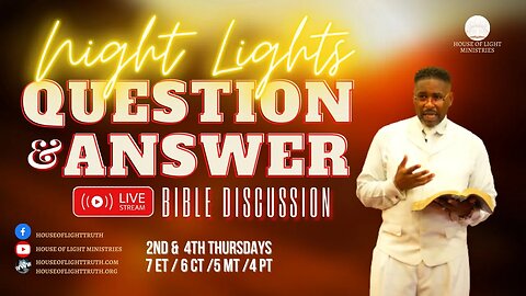 W.A.I.T. BROADCAST :: NIGHT LIGHTS Q & A BIBLE DISCUSSION AND STUDY