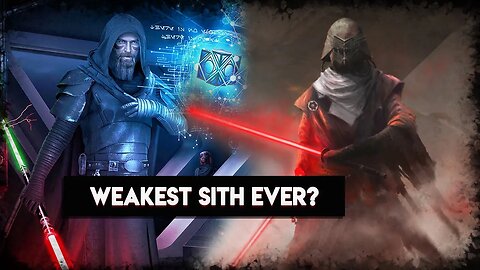 Who was the WEAKEST Sith to ever Attempt to Terrorise the Galaxy?