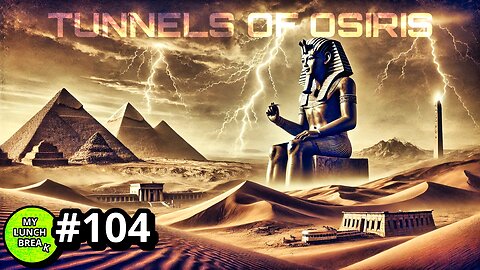 The Hidden Tunnels of Osiris