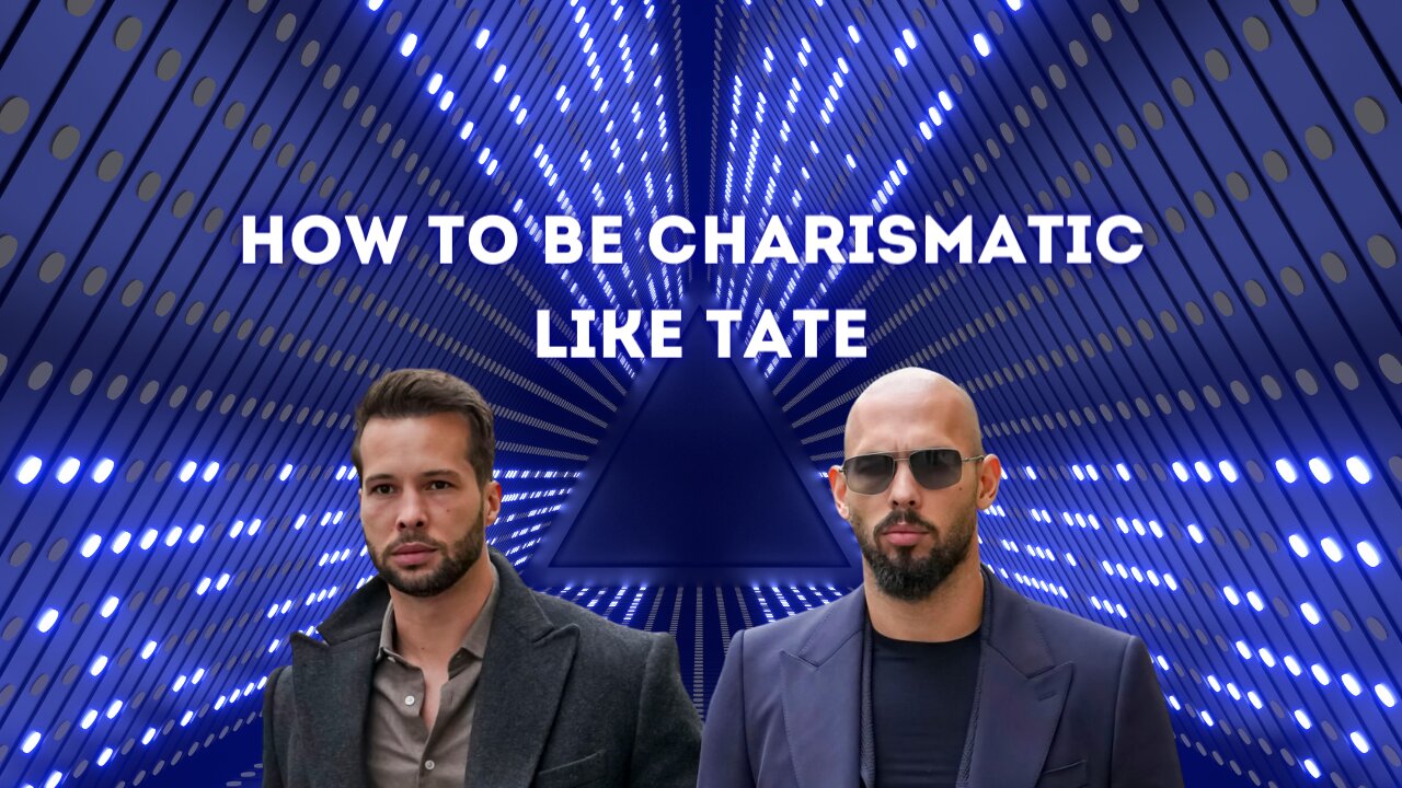 Andrew Tate reveals the secret of being charismatic.