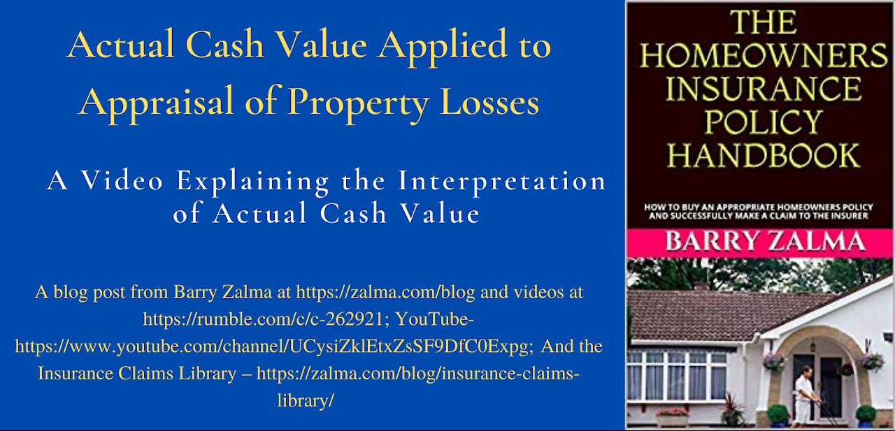 Actual Cash Value Applied to Appraisal of Property Losses