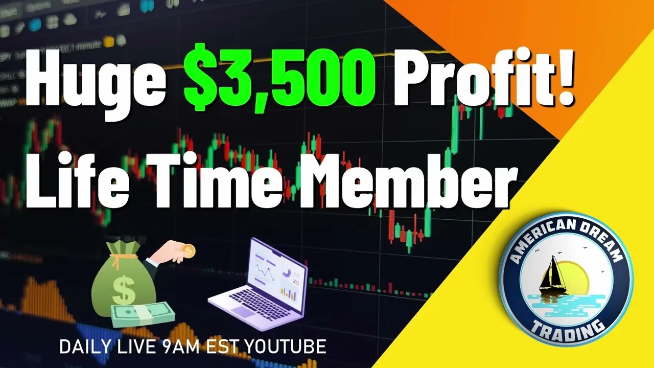 Huge $3,500 Profit Life Time Member Stock Market