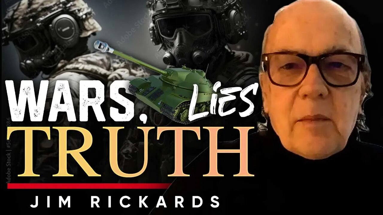 🧐 How To Navigate the Truth in A World of Lies, War, And Propaganda - Jim Rickards