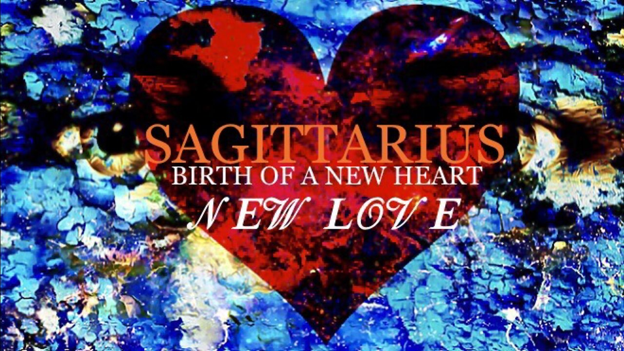 SAGITTARIUS ♐️ Birth Of A New Heart/New Love [Mid-July 2022]