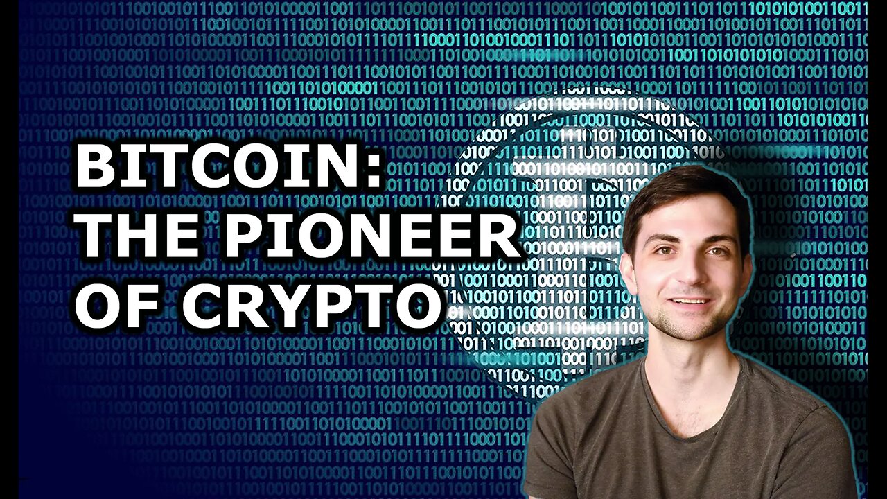 Bitcoin: The Pioneer of Cryptocurrencies