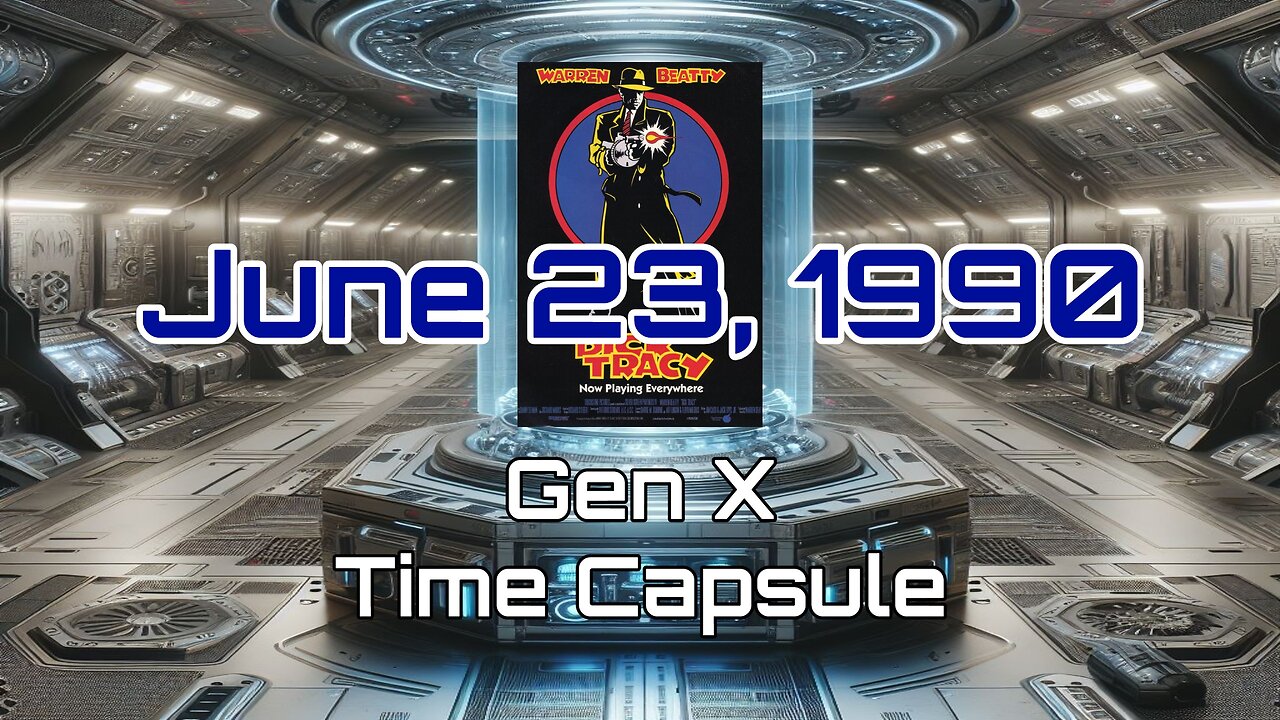 June 23rd 1990 Gen X Time Capsule