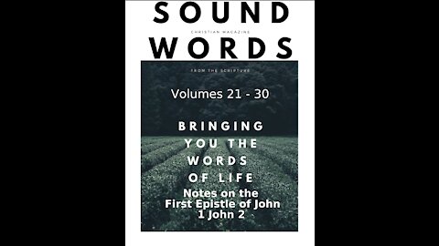 Sound Words, Notes on the First Epistle of John, 1 John 2