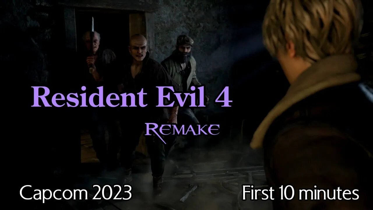 RESIDENT EVIL 4 REMAKE 2023 - First 10 Minutes.