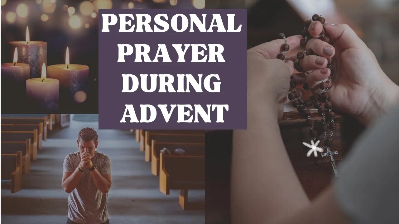 ADVENT Personal Prayer Ideas - Catholic Spirituality - St Andrew Christmas Novena