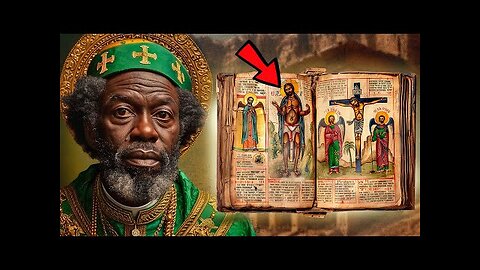 This is Why The Ethiopian Bible Got Banned