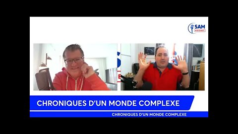 CHRONIQUES D'UN MONDE COMPLEXE - Le Climat! Avec Samuel Grenier