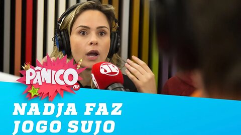 Ana Paula sobre Nadja: 'Ela sabe que está mentindo e fazendo um jogo sujo'