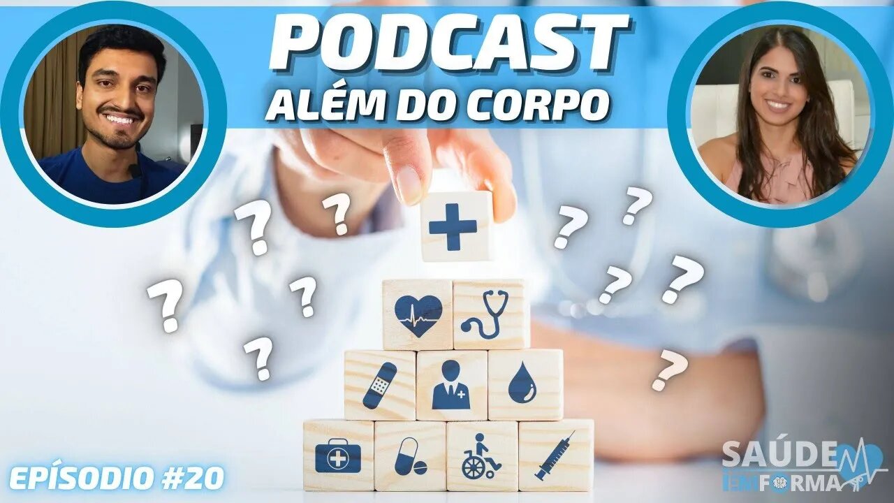 O Segredo da FELICIDADE💙Descubra o FATOR que + AFETA o seu Nível de SAÚDE? POCAST🎙ALÉM DO CORPO #20