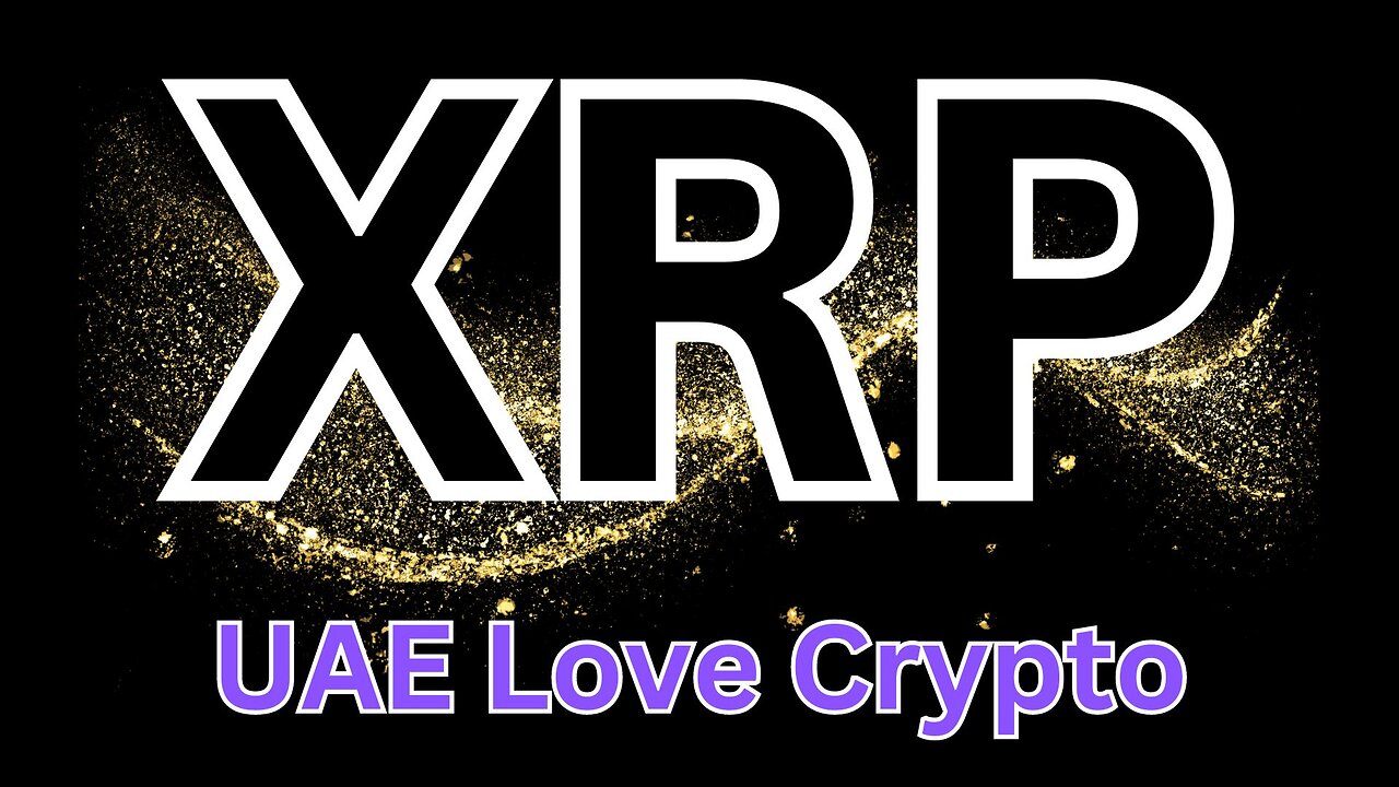 XRP News and UAE loving crypto