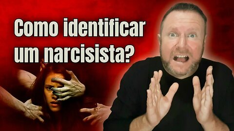 Como identificar um narcisista?