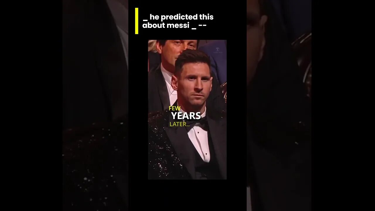 He predicted this about messi .#messi #shortsvideo#shorts