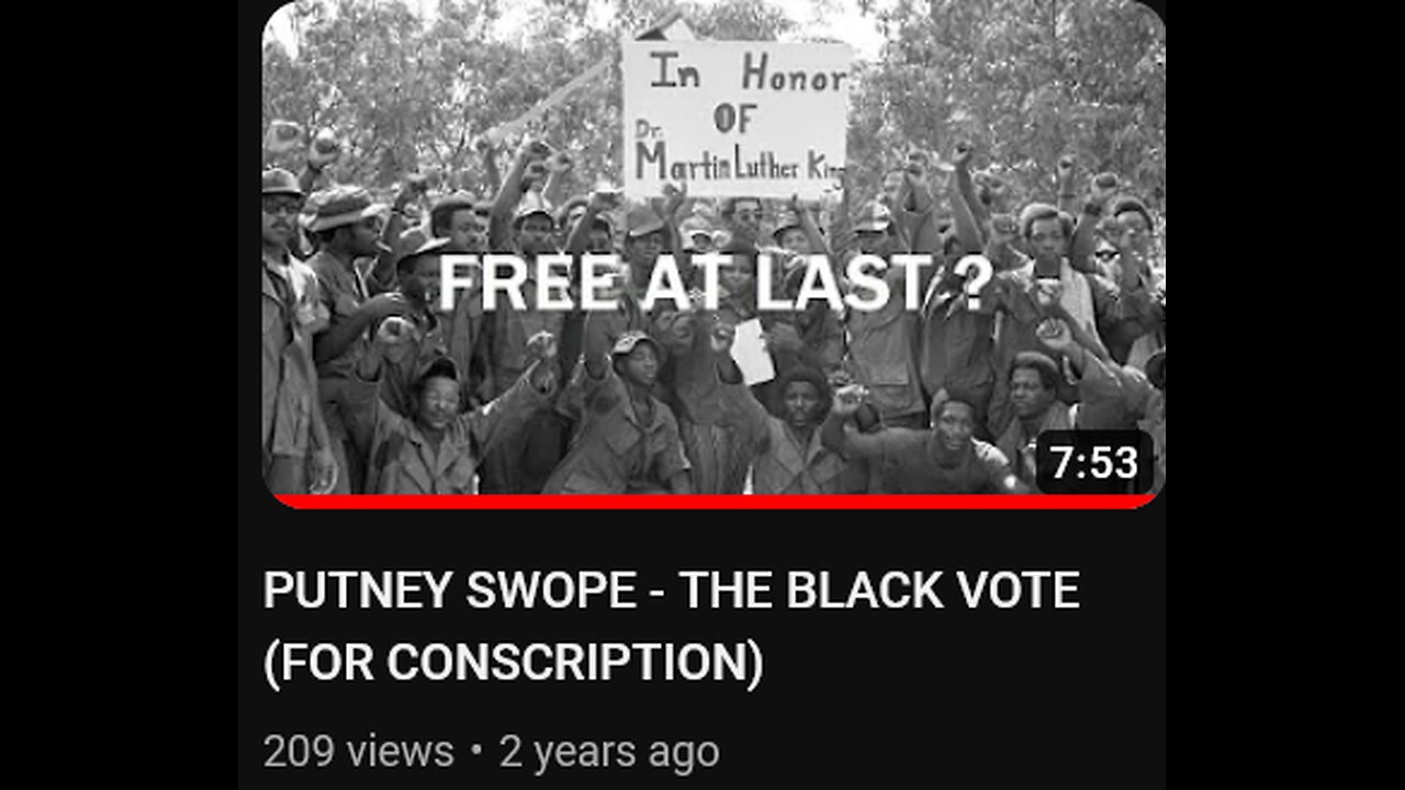 PUTNEY SWOPE - THE BLACK VOTE (FOR CONSCRIPTION)