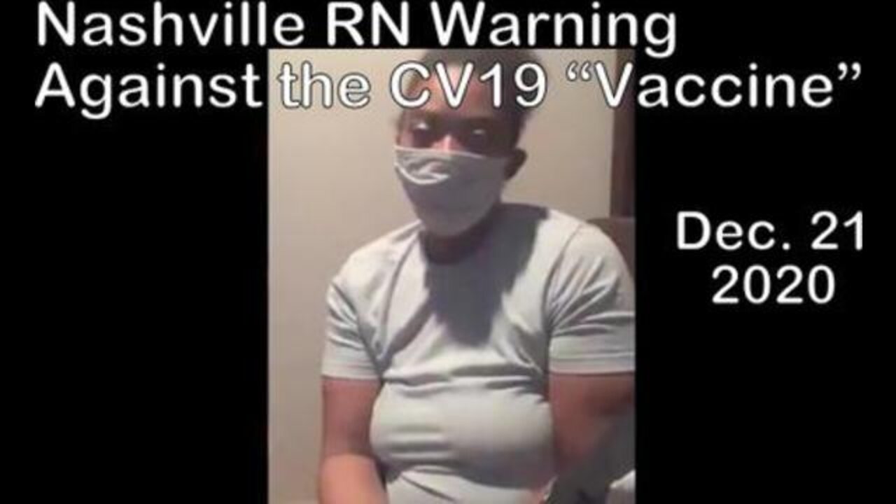 Nashville RN is Given Bell's Palsy by the New CV19 "Vaccine"