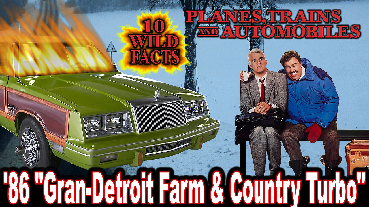 10 Wild Facts About The '86 "Gran-Detroit F&CT" - Planes, Trains, and Automobiles (OP: 11/21/23)