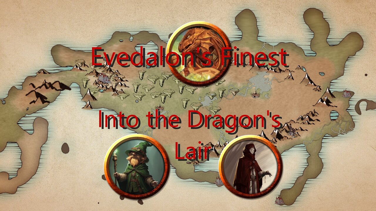 Live DND: Into the Dragon's lair