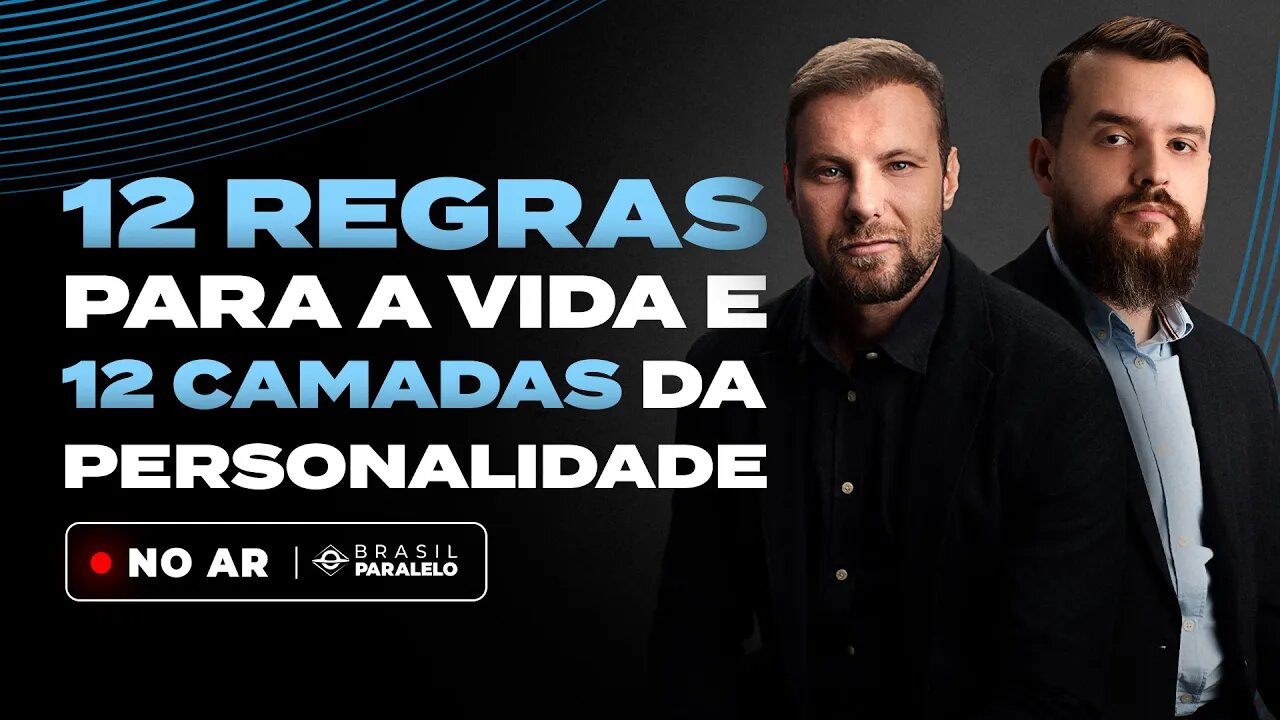 12 REGRAS PARA A VIDA E 12 CAMADAS DA PERSONALIDADE | com André Assi e Bruno Lamoglia | Travessia