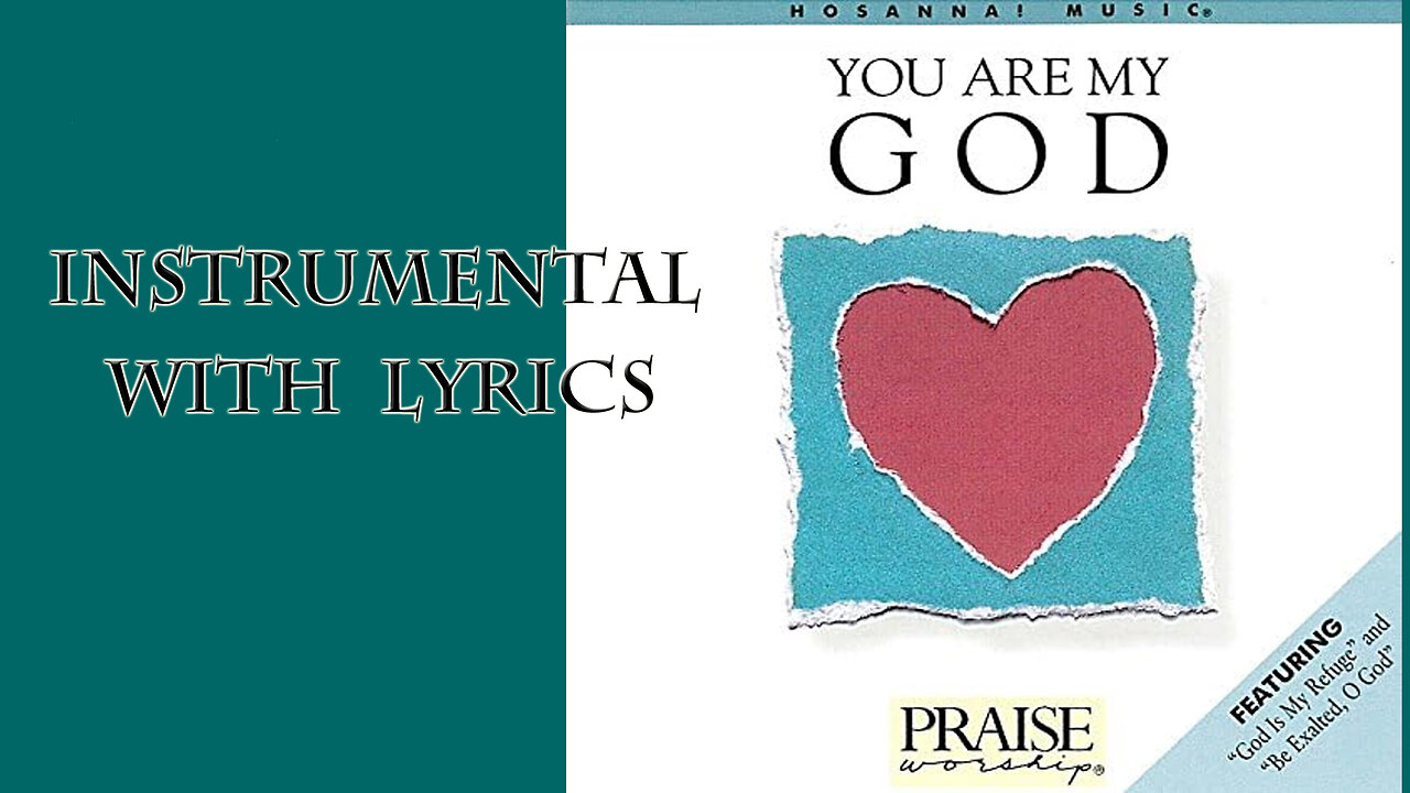 You Are My God (instrumental) w/Jeff Hamlin - FULL