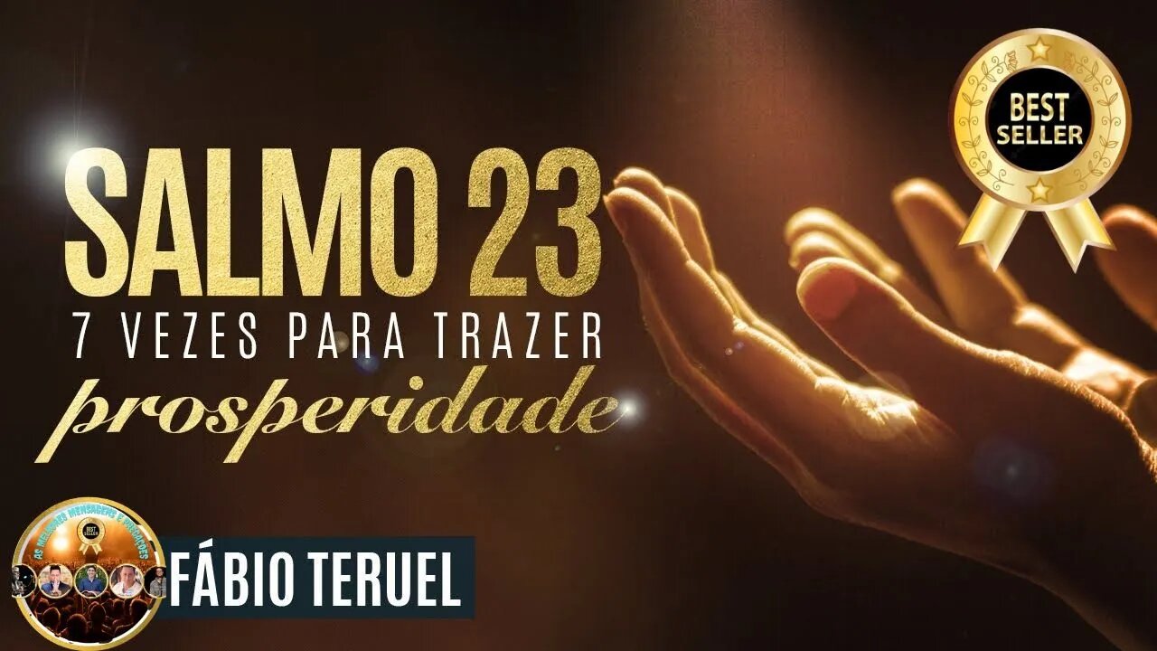 👉😀❤️ PODEROSA ORAÇÃO DO SALMO 23 🙏🏼 Para trazer prosperidade. As Melhores Pregações e Mensagens.