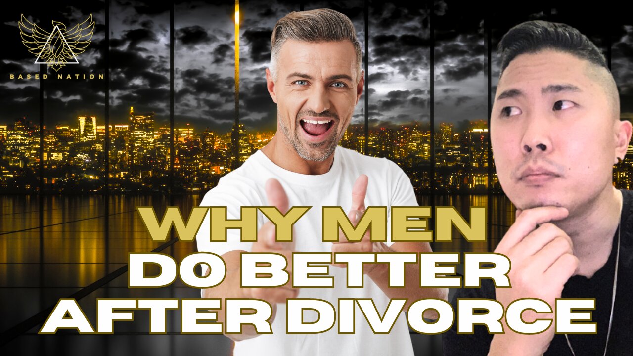 Why Men Do Better After Divorce